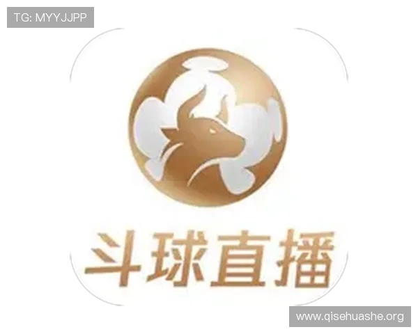 斗球直播app官方下载入口苹果最新版本免费下载指南推荐